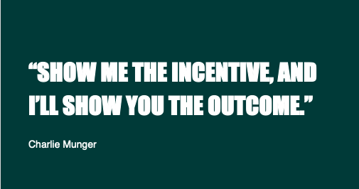 Show Me The Incentive